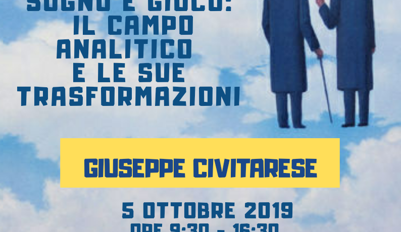 Giuseppe Civitarese - Allucinosi, sogno e gioco: il campo analitico e le sue trasformazioni